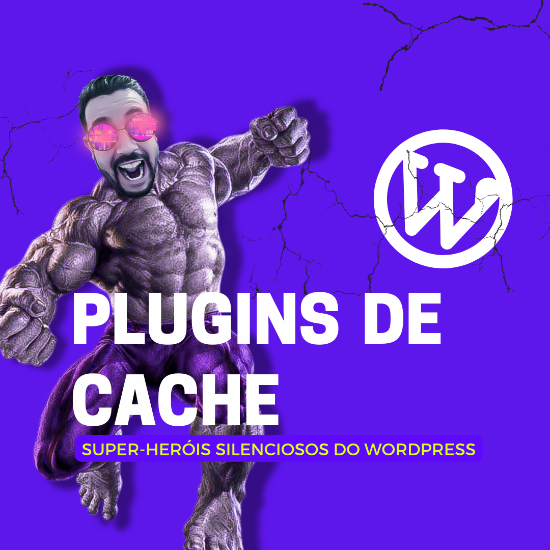 Plugins de cache no WordPress